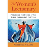 The Women's Lectionary: Preaching the Women of the Bible Throughout the Year