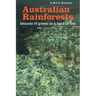 Australian Rainforests: Islands of Green in a Land of Fire