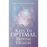 Keys to Optimal Mental Health