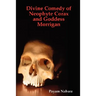 Divine Comedy of Neophyte Corax and Goddess Morrigan