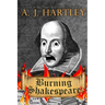 Burning Shakespeare