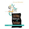 Cultural Universals and Particulars