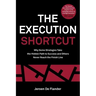 The Execution Shortcut