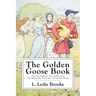 The Golden Goose Book: With Numerous Drawings by the Author