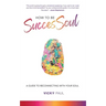 How to be SuccesSoul