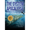 The System Apocalypse Short Story Anthology II: A LitRPG post-apocalyptic fantasy and science fiction anthology