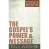 The Gospel's Power and Message