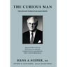 The Curious Man: The Life and Works of Dr. Hans Nieper