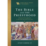Bible and the Priesthood