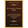The Carcanet, A Literary Album: Containing Select Passages From The Most Distinguished English Writers (1828)
