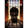 Hebrews to Negroes 2: Volume 2 Wake Up Black America
