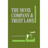 The Nevis Company & Trust Laws