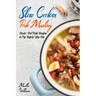 Slow Cooker Pork Mastery: Crock-Pot Pork Recipes to Try Before You Die: 850 Insanely Delicious and Nutritious Recipes for Your Slow Cooker!