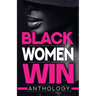 Black Women Win