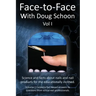 Face-To-Face with Doug Schoon Volume I: Science and Facts about Nails/nail Products for the Educationally Inclined