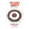 Your Career Sanity: Afternoon Edition: Transitioning from a Task Employee to a Top-Performing Manager Ready for the Executive Suite