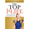 The Top 1% Life: Shift from Chaos to Calm in Your Business & Life