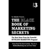 The Black Book of Marketing Secrets, Vol. 3