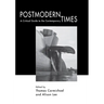 Postmodern Times
