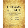 Dreams of Peace: A Dual Language Primer for Learning Hebrew & Arabic