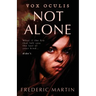 Not Alone