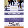 Christian Belief for Everyone: Faith and the Creeds