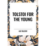 Tolstoi for the Young