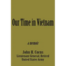Our Time in Vietnam