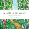 A Walk in the Woods: Enjoy colouring your own walk in the woods.