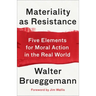 Materiality as Resistance