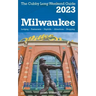 Milwaukee - The Cubby 2023 Long Weekend Guide