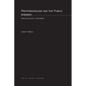 Professionalism and the Public Interest: Price and Quality in Optometry