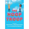 The Hoop Troop