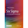 Six SIGMA: A Case Study Approach Using Minitab(r)