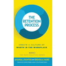 The Retention Process: Create a Culture of Worth in the Workplace