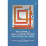 The European Social Charter and the Employment Relation