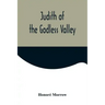 Judith of the Godless Valley