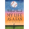 My Life as a Fan