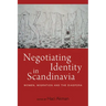 Negotiating Identity in Scandinavia: Women, Migration, and the Diaspora