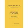 Baal Shem Tov Genesis Exodus