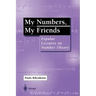 My Numbers, My Friends: Popular Lectures on Number Theory