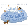 A Big Bed for Little Snow