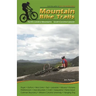 Mountain Bike Trails: North Georgia Mountains, Southeast Tennessee: North Georgia Mountains, Southeast Tennessee