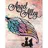 Angel in the Alley: An Oklahoma Story of Fur, Friendship, and Finding Family