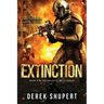 Extinction: A Post-Apocalyptic Survival Thriller (Book 3 in the Ballistic Mech Series)