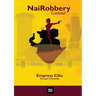 NaiRobbery Cocktail