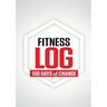 Fitness Log: 100 Days of Change