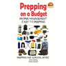 Prepping on a Budget - Proper Management Is Key to Prepping