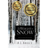 The Weight of Snow: New & Selected Poems