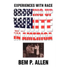 Growing Up White In America: Experiences with Race